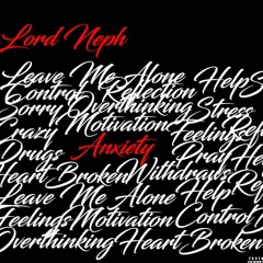 Anxiety (Prod. Slim x Haze)