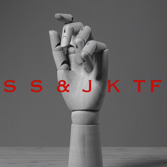 S S & J K TF