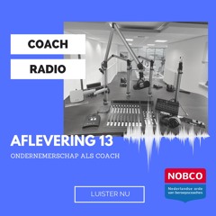 Aflevering 13 - Ondernemerschap als Coach