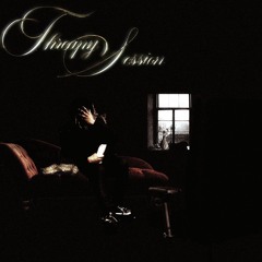 Therapy Session [MUSIC VID IN DESC]