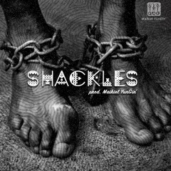 Shackles (prod. Maikiel YunGin')