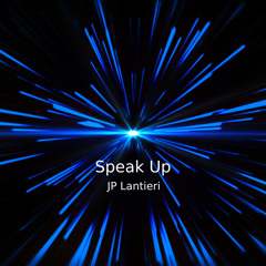 JP Lantieri - Speak Up (Original Mix)