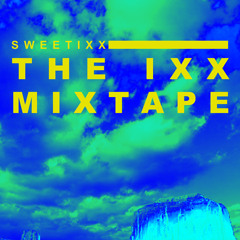 The IXX Mixtape 252