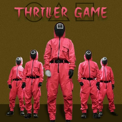 Thriller Game