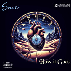 Sinerio - How it Goes