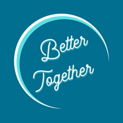 Better Together- Rick Lewis