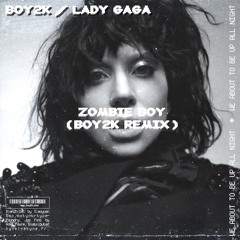 ZombieBOY (BOY2K Remix)