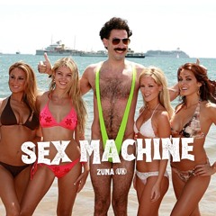 Sex Machine (Edit)