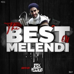 The Best Of Melendy Vol. 1 (Dj J. Rescalvo Private Edits)PREVIEW