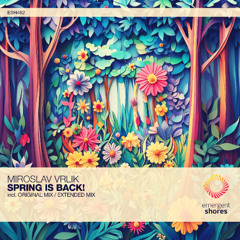 Miroslav Vrlik - Spring is Back! (Original Mix) [ESH482]