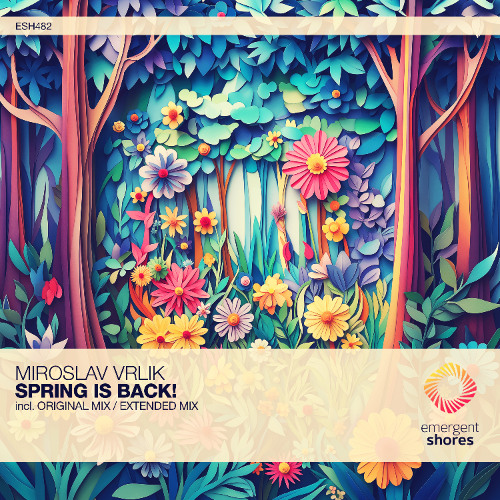 Miroslav Vrlik - Spring is Back! (Original Mix) [ESH482]