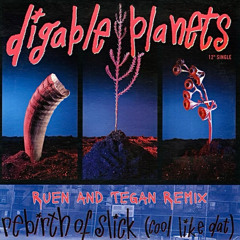 Digable Planets - Rebirth of slick  "Cool like Dat"(Ruen and Tegan Remix)
