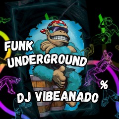 Underground Funk