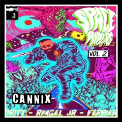 CANNIX - SPACE RIDERS VOL.2