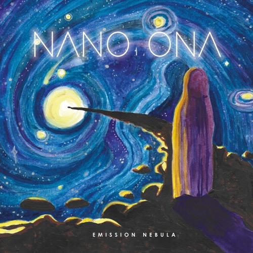 Nano Ona - Emission Nebula EP