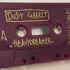 Dusty Garrett - Heavydreamer beat tapes vol. 3/A