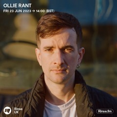 Ollie Rant - 23 June 2023