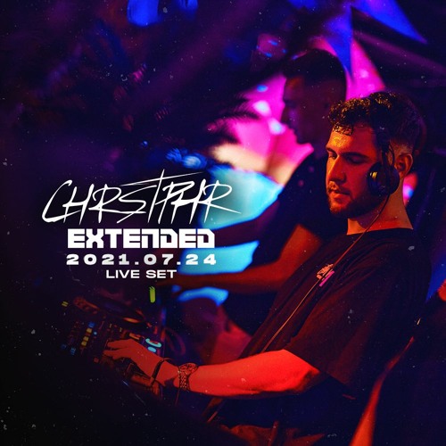 CHRSTPHR Extended Live Set @ CAT Budapest 07.24