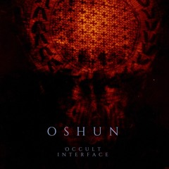 Oshun - Incantation