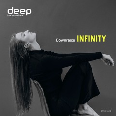 Downraste - Infinity