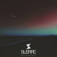Suerre - In Pursuit