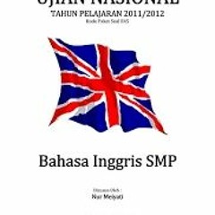 (2011) Soal Un Bahasa Indonesia Dan Kunci Jawaban Sma 2012
