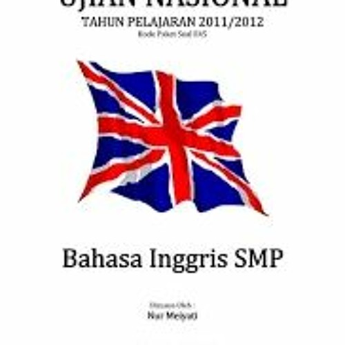 (2011) Soal Un Bahasa Indonesia Dan Kunci Jawaban Sma 2012