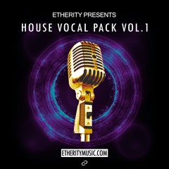 SAMPLE PACK: House Vocals Vol.1 [FREE DOWNLOAD]