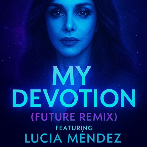 Dj J Instinct - Your Devotion Feat. Lucia Mendez (Future Remix)