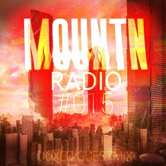 Mountn Radio #015 | Doxed Guestmix
