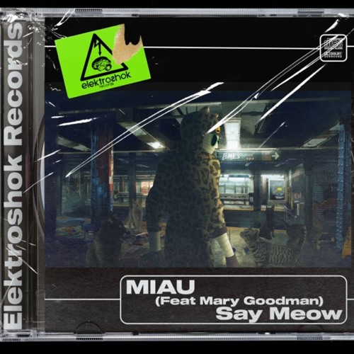 Say Meow - MIAU