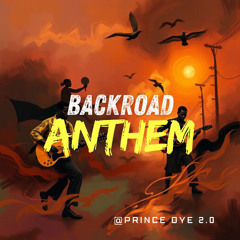 Backroad Anthem