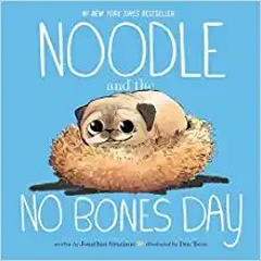 DOWNLOAD FREE Noodle and the No Bones Day $BOOK^
