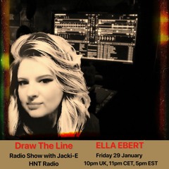 #137 Draw The Line Radio Show 29-01-2021 with guest mix 2nd hr by Ella Ebert