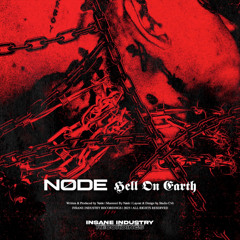 NØDE - HELL ON EARTH [II240S]