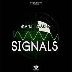 Signals OUT NOW on RevKon Records