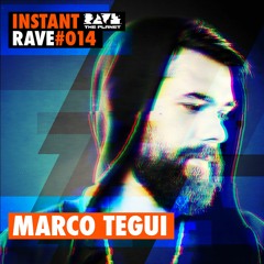 Marco Tegui @ Instant Rave #014 w/ Katzensprung