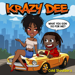 Krazy Dee - cold shoulder