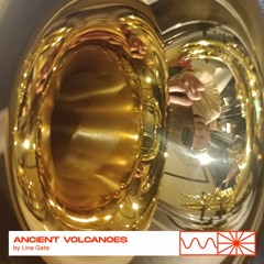 Ancient Volcanoes 8: Winds 04/25 by Line Gate