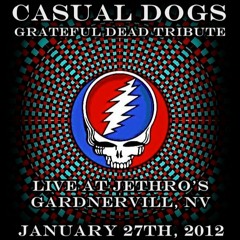 Casual Dogs - Jethro's, Gardnerville, NV January 27th, 2012