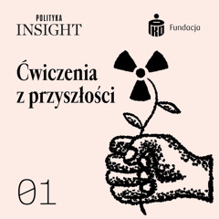 Jak zrobić mądrą transformację energetyczną? | Ćwiczenia z przyszłości