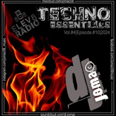 Techno Essentials | Vol.#4 - Episode.#10 | 2024