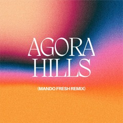 Doja Cat - Agora Hills (Mando Fresh Remix)
