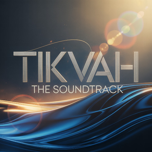 Tikvah: The Soundtrack