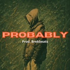 Probably ( Juice Wrld type beat x Lil uzi vert type beat )