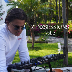 ZENZSESSIONS Vol.2  (ft.ZENZS) Afro / Indie House set