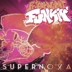 [Fan-Made FNF Darnell/Week 8 Song] Supernova