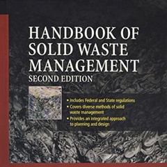 [GET] EPUB 💛 Handbook of Solid Waste Management by  Frank Kreith &  George Tchobanog