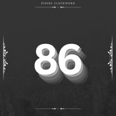 86 (Prod. By Diesel Duplex)