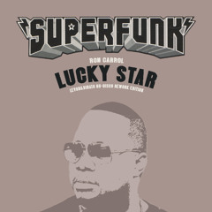 Ron Carroll - Lucky Star (Levon&Dinato Nu-Disco Rework Edition)